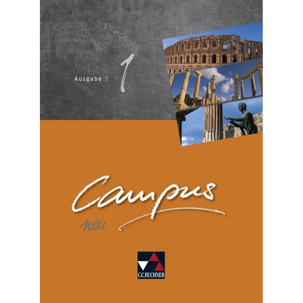 9783661400617 - Campus Ausgabe B neu Volume 2 Campus B 1 - neu - Reinhard Heydenreich Andrea Kammerer Michael Lobe Clement Utz Christian Zitzl Gebunden