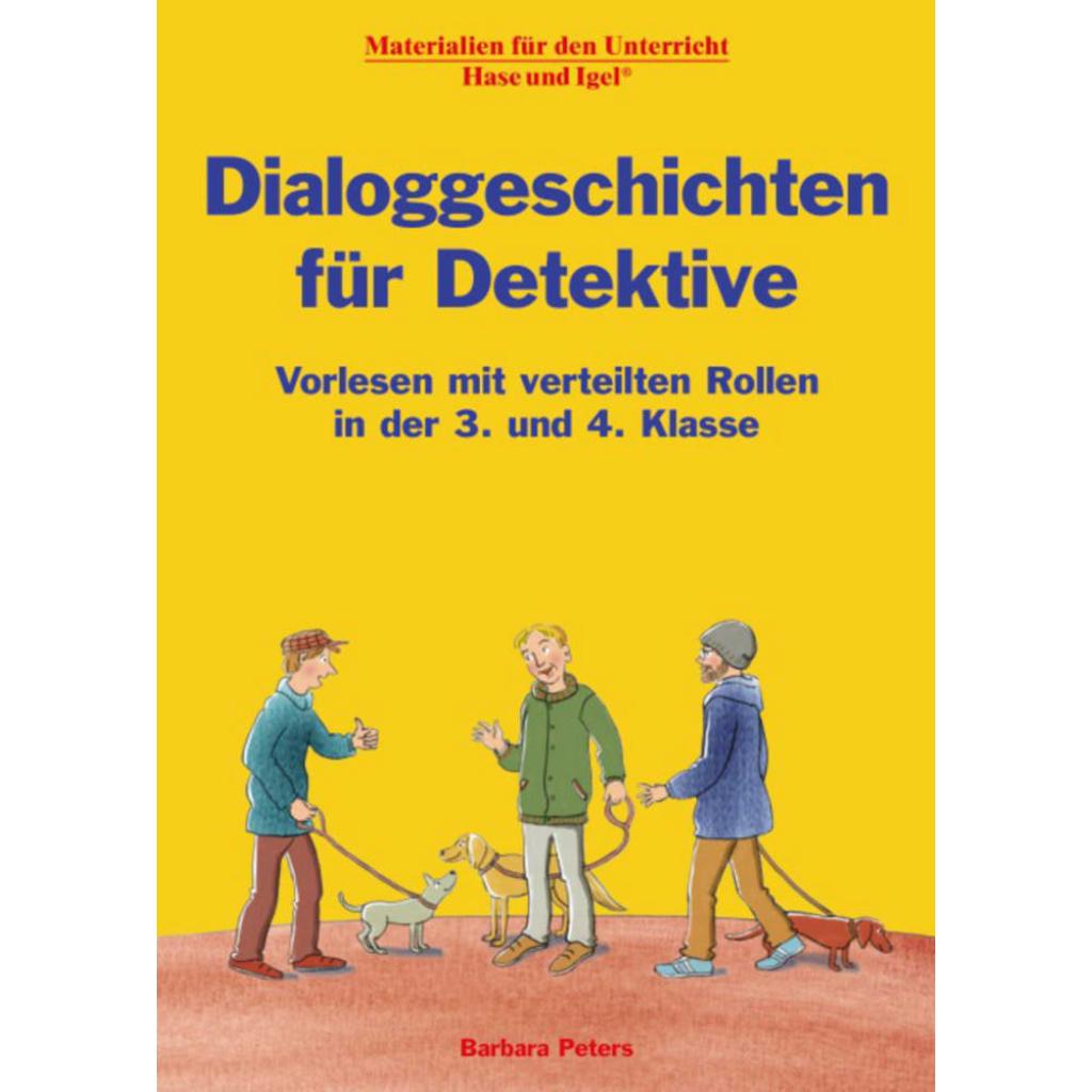 9783867605847 - Dialoggeschichten für Detektive 3 4 Klasse - Barbara Peters Kartoniert (TB) 9783867605847 - Dialoggeschichten für Detektive 3 4 Klasse - Barbara Peters Kartoniert (TB)
