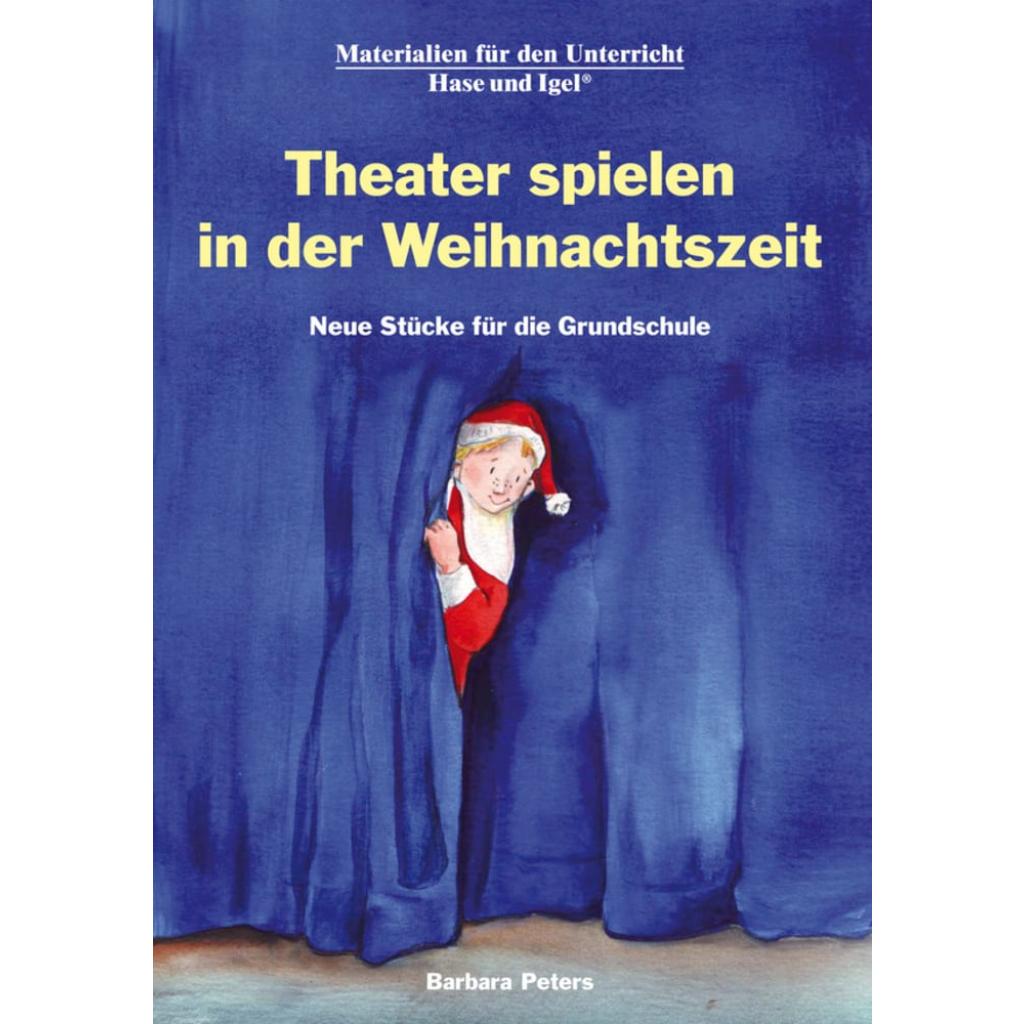 9783867608312 - Theater spielen in der Weihnachtszeit - Barbara Peters Kartoniert (TB) 9783867608312 - Theater spielen in der Weihnachtszeit - Barbara Peters Kartoniert (TB)