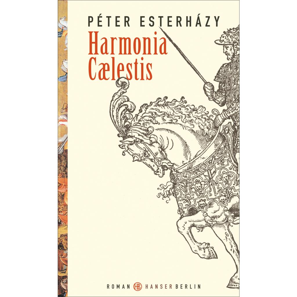 9783446255876 - Harmonia Caelestis - Péter Esterházy Kartoniert (TB) 9783446255876 - Harmonia Caelestis - Péter Esterházy Kartoniert (TB)