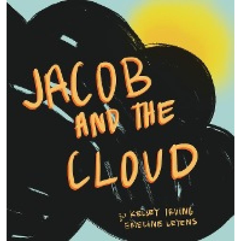 Irving, Kelsey: Jacob and the Cloud