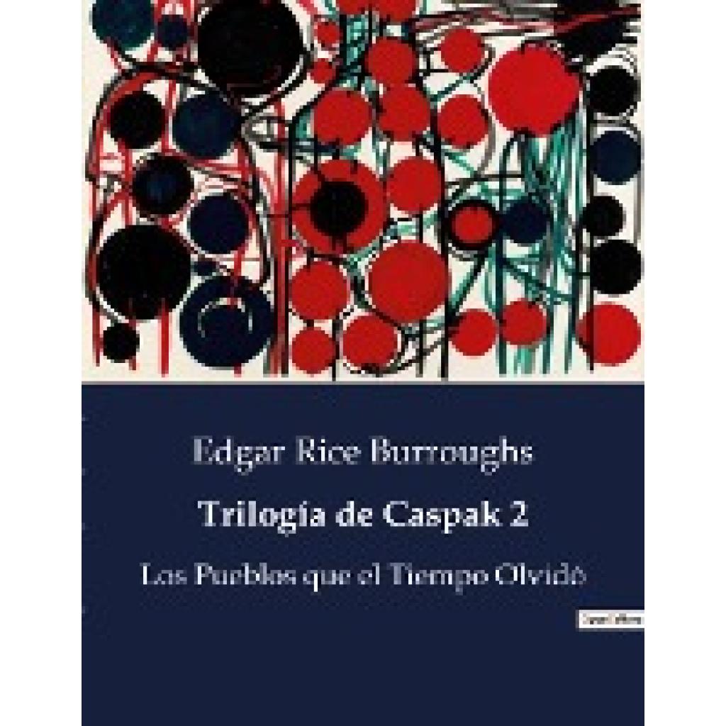 Burroughs, Edgar Rice: Trilogía de Caspak 2