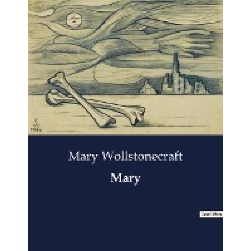 Wollstonecraft, Mary: Mary