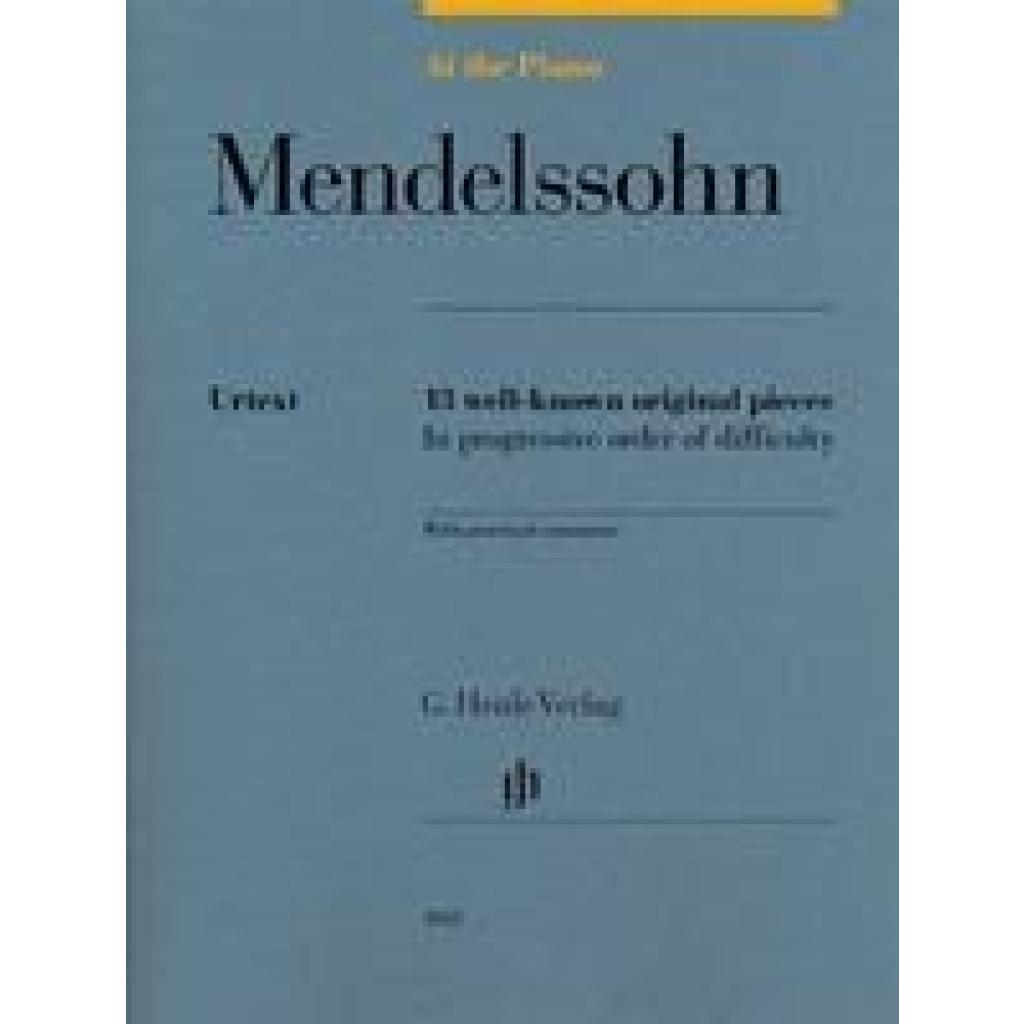 Mendelssohn Bartholdy, Felix: At the Piano - Mendelssohn