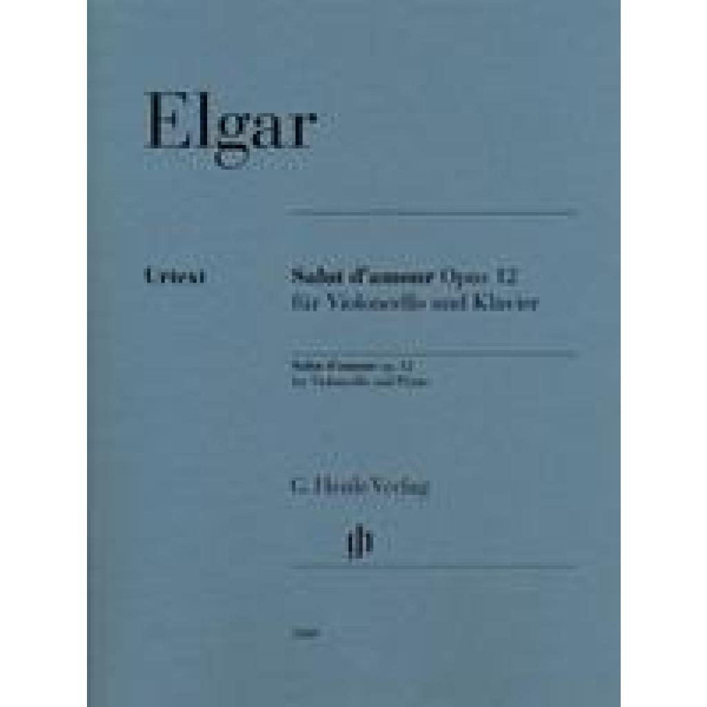 Elgar, Edward: Salut d'amour op. 12 für Violoncello und Klavier