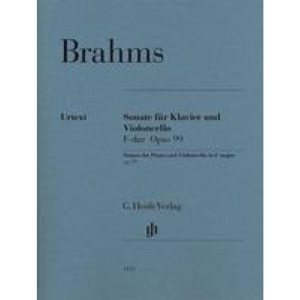 Brahms, Johannes: Sonate für Klavier und Violoncello F-dur Opus 99
