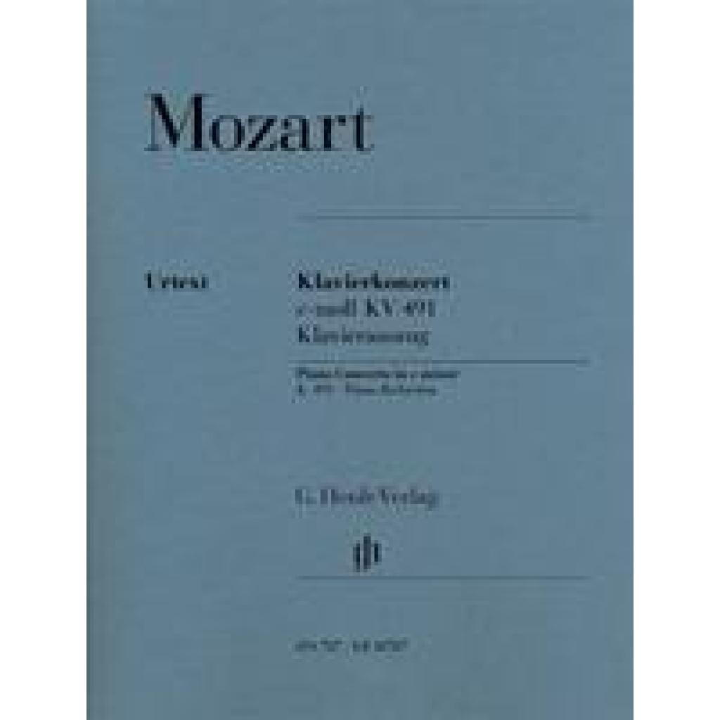 Mozart, Wolfgang Amadeus: Mozart, Wolfgang Amadeus - Klavierkonzert c-moll KV 491