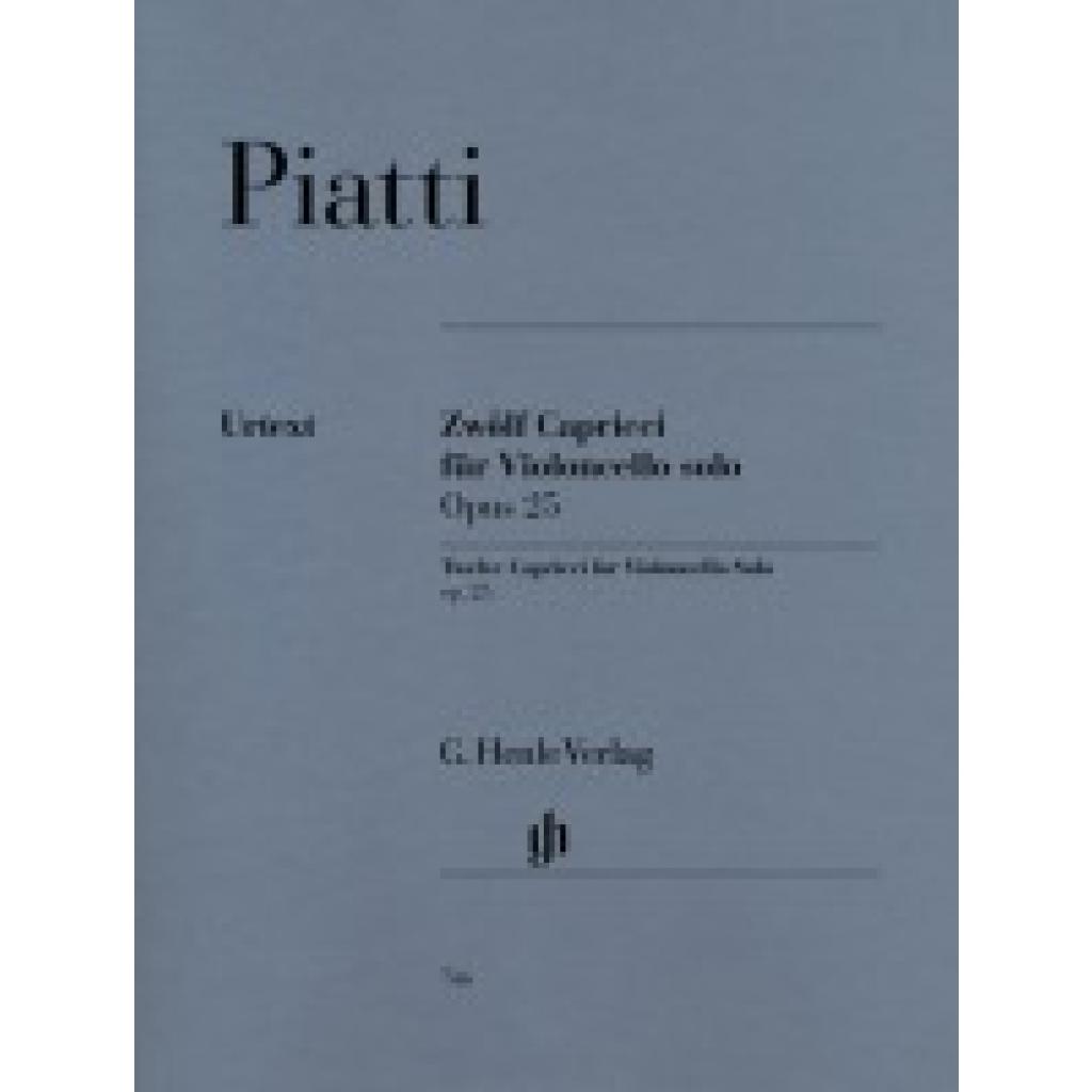 9790201807461 - 12 Capricci op25 Violoncello solo - Alfredo - 12 Capricci op 25 für Violoncello solo Piatti Kartoniert (TB) 9790201807461 - 12 Capricci op25 Violoncello solo - Alfredo - 12 Capricci op 25 für Violoncello solo Piatti Kartoniert (TB)
