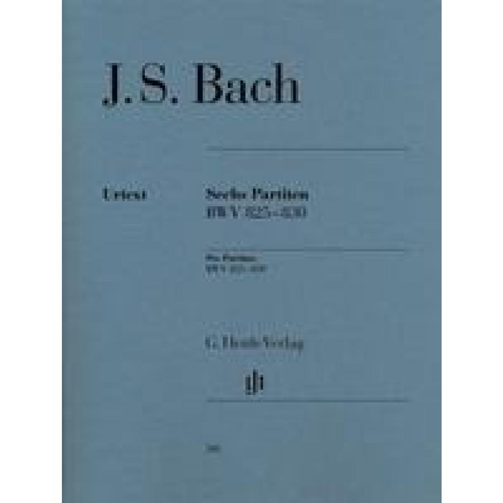 Bach, Johann Sebastian: Bach, Johann Sebastian - Sechs Partiten BWV 825-830