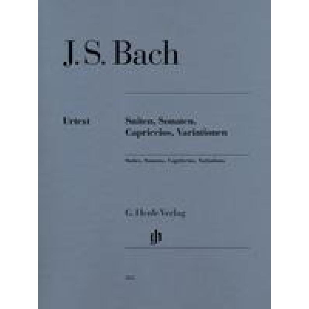 Bach, Johann Sebastian: Bach, Johann Sebastian - Suiten, Sonaten, Capriccios, Variationen