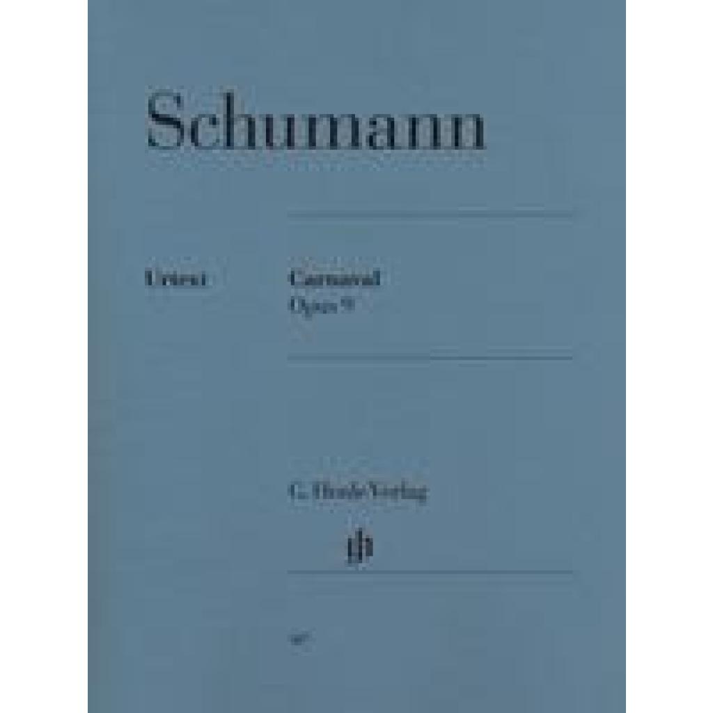 Schumann, Robert: Schumann, Robert - Carnaval op. 9