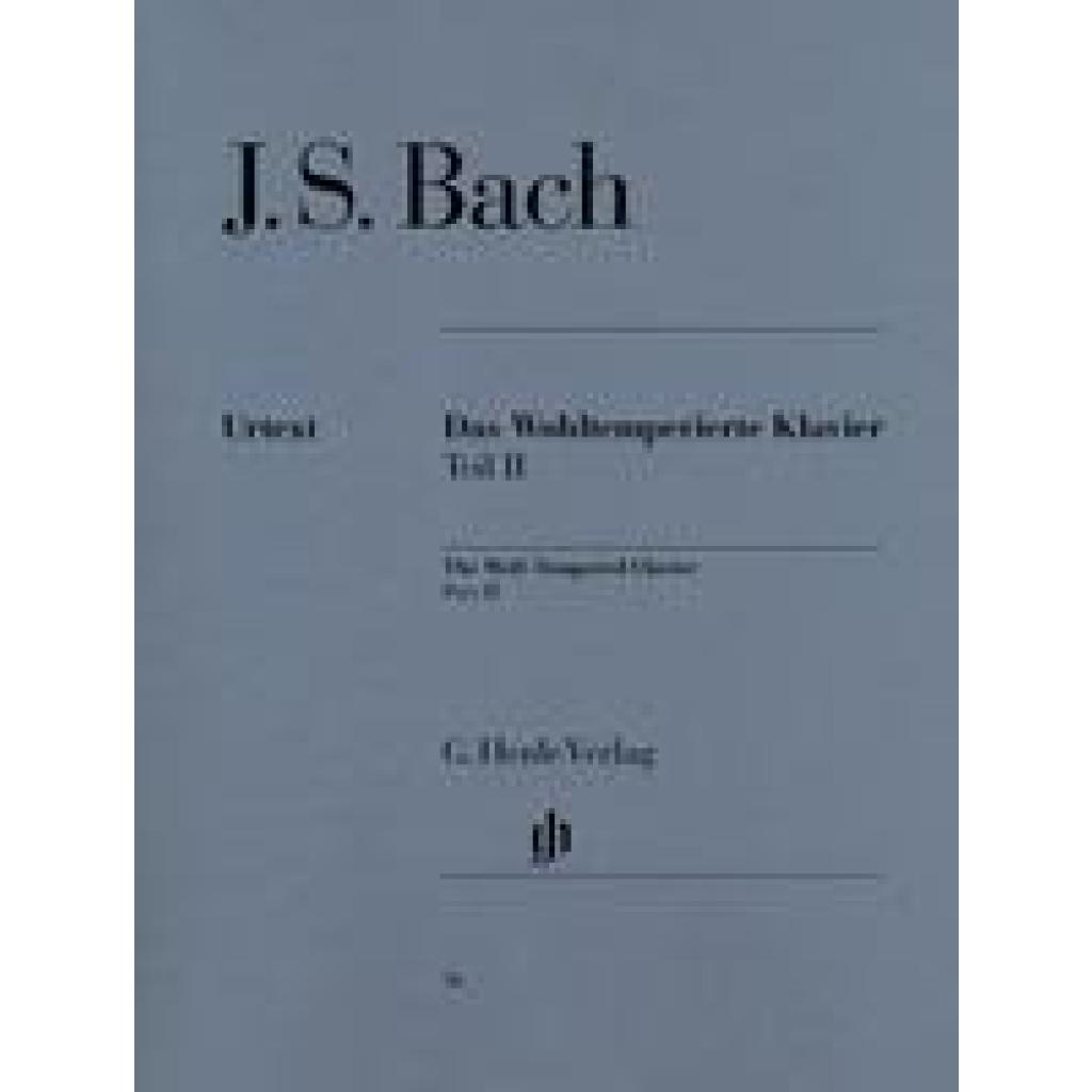 The Well-Tempered Clavier Part II BWV 870-893 (Bach, Johann Sebastian)