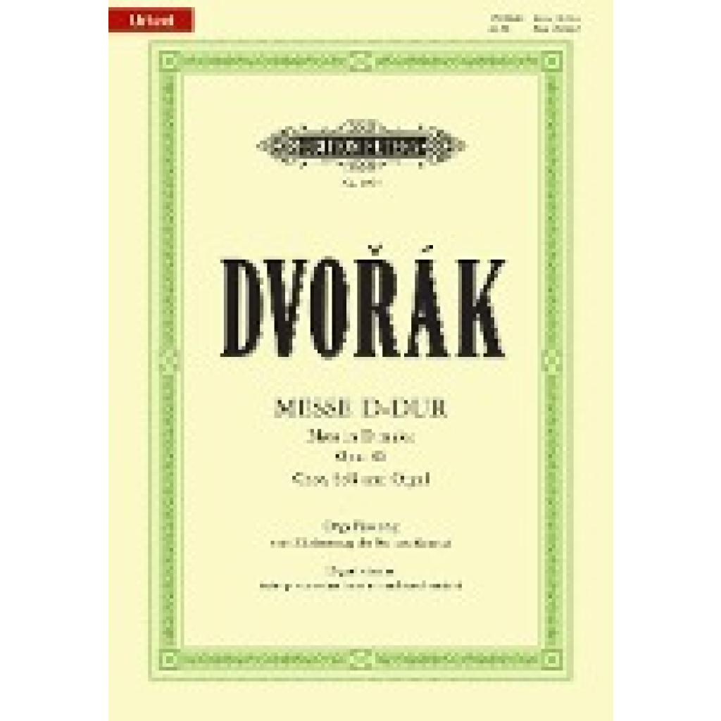 Dvorák, Antonín: Messe D-Dur op. 86
