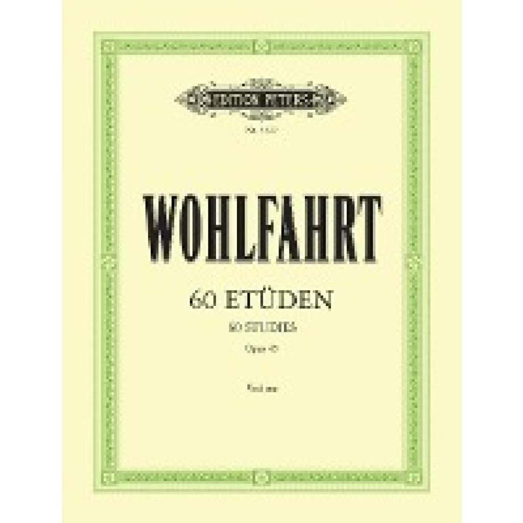9790014015589 - Franz Wohlfahrt - GEBRAUCHT 60 Etüden für Violine solo op 45 - Preis vom 02082023 050232 h