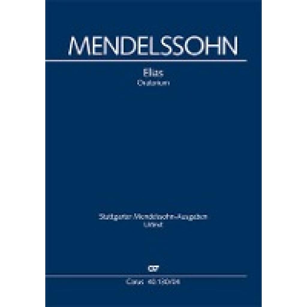 Mendelssohn Bartholdy, Felix: Elias