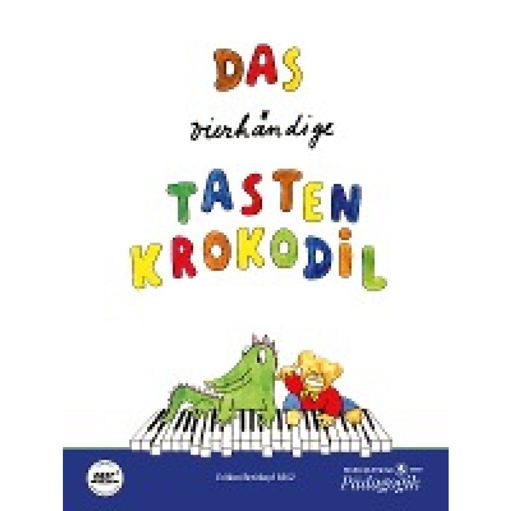 9790004178515 - Das vierhändige Tastenkrokodil Geheftet