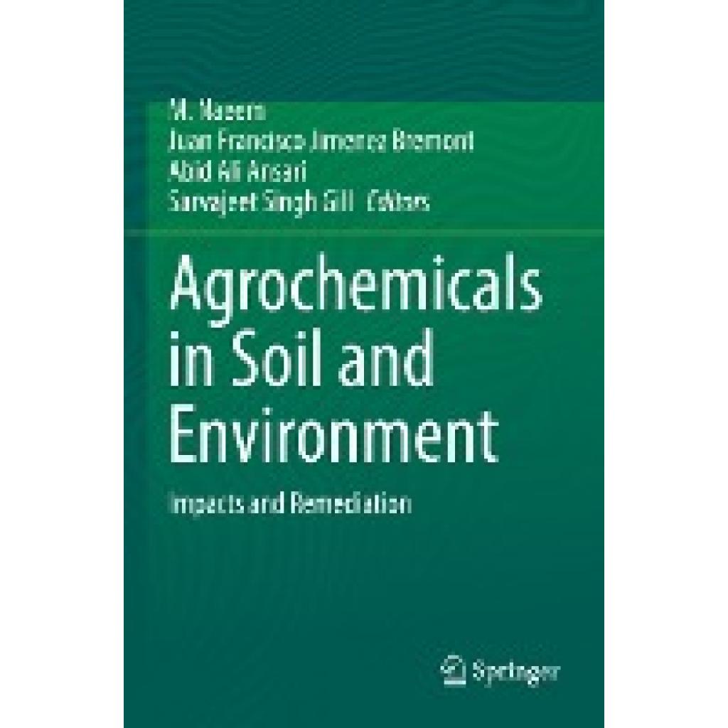 Agrochemicals in Soil and Environment