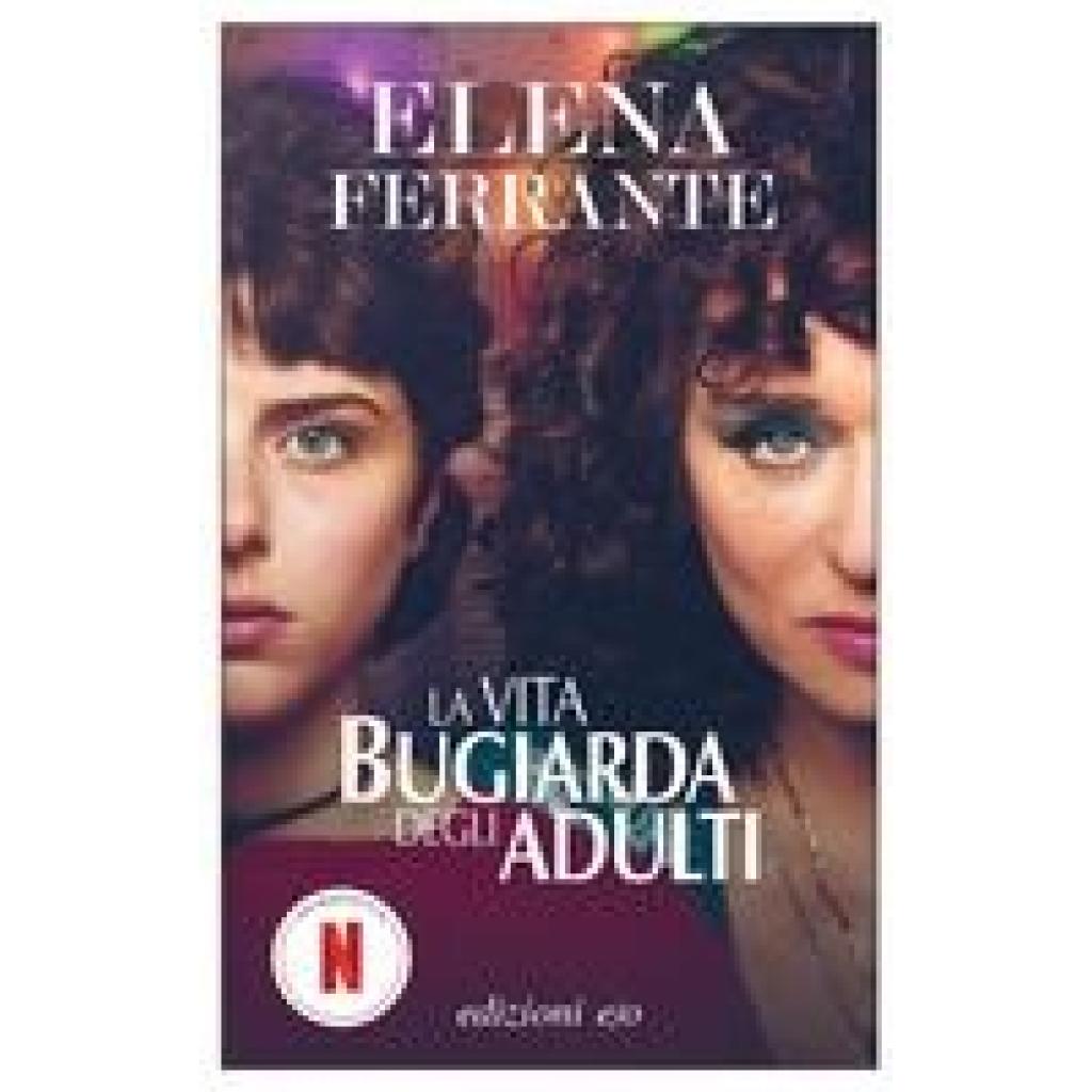 9788833571683 - Dal mondo   La vita bugiarda degli adulti - Elena Ferrante Kartoniert (TB)