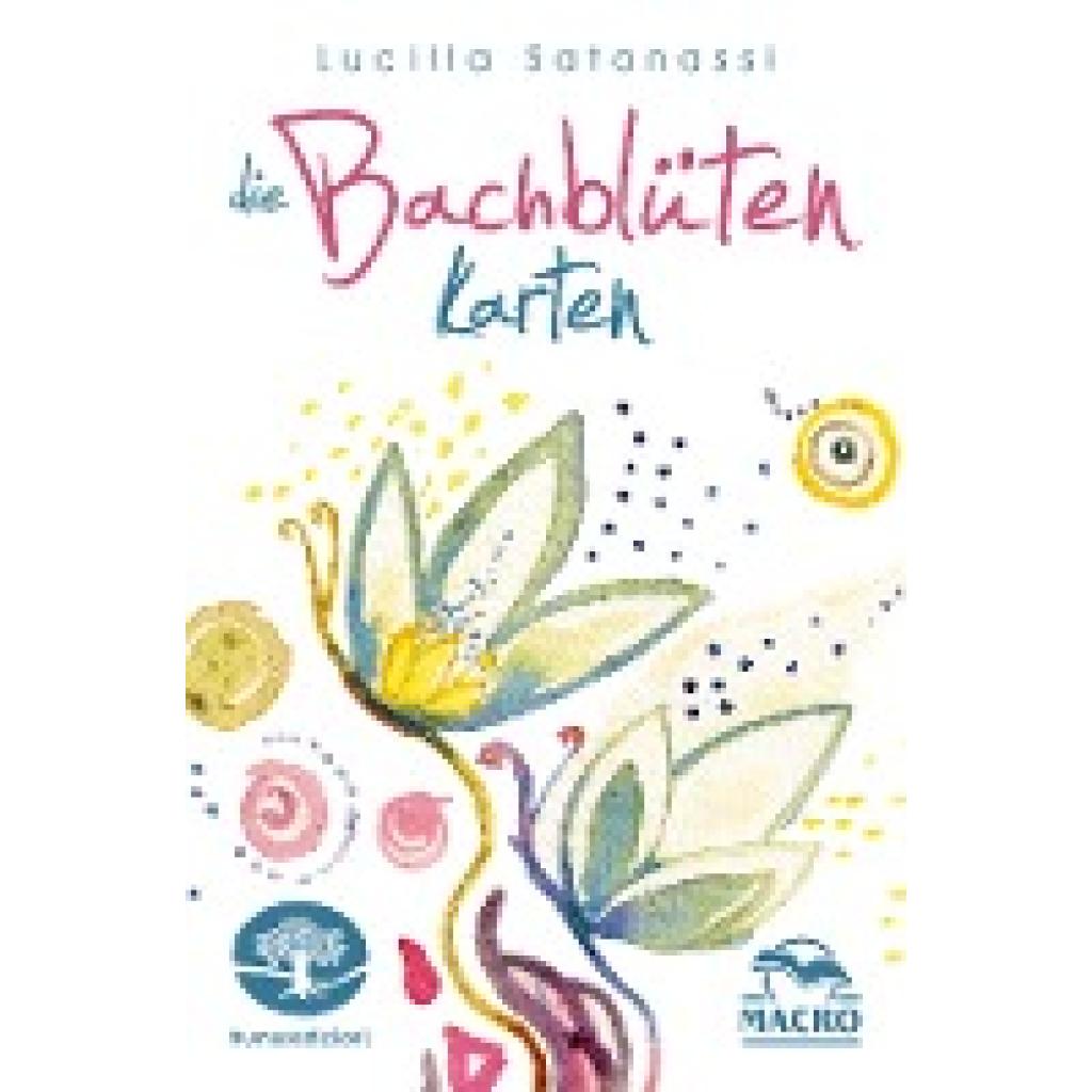 9788828527039 - Satanassi Lucilla Die Bachblüten Karten 9788828527039 - Satanassi Lucilla Die Bachblüten Karten
