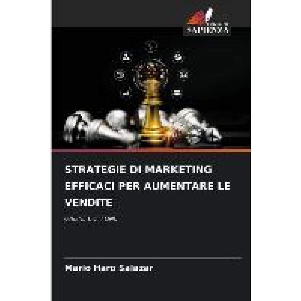 Haro Salazar, Mario: STRATEGIE DI MARKETING EFFICACI PER AUMENTARE LE VENDITE