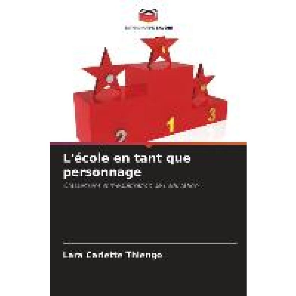 Carlette Thiengo, Lara: L'école en tant que personnage