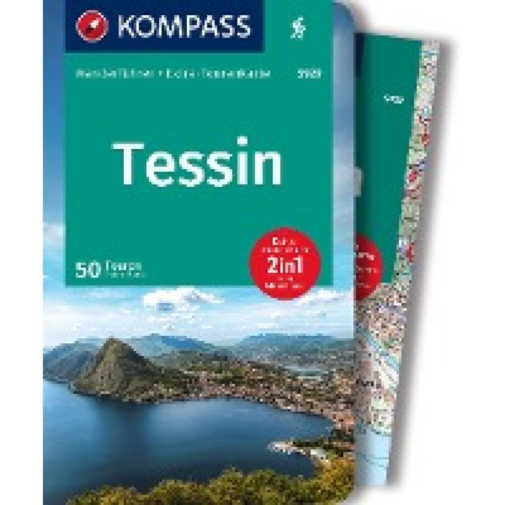 Mertz, Peter: KOMPASS Wanderführer Tessin, 50 Touren mit Extra-Tourenkarte