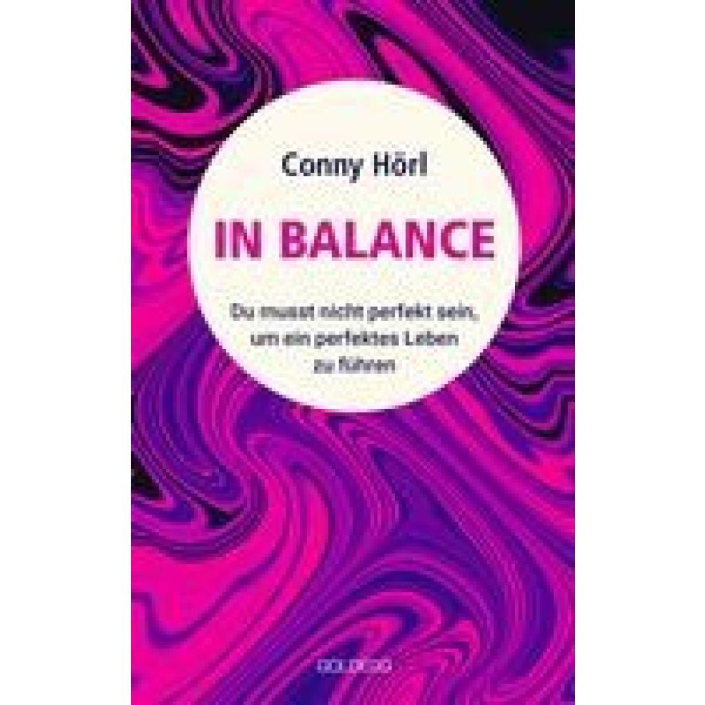 Hörl, Conny: In Balance