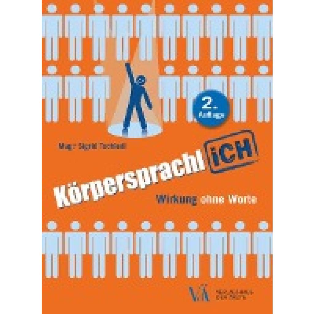 Tschiedl, Sigrid: Körpersprachlich