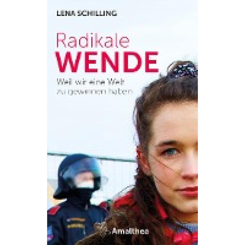 9783990502310 - Radikale Wende - Lena Schilling Kartoniert (TB) 9783990502310 - Radikale Wende - Lena Schilling Kartoniert (TB)