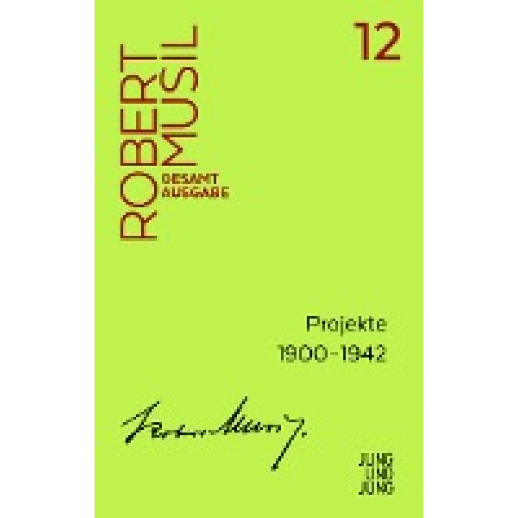 Projekte 1900-1942 (Musil, Robert)