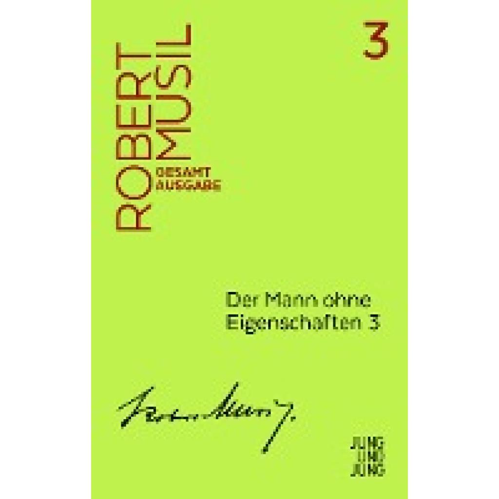 Musil, Robert: Der Mann ohne Eigenschaften 3