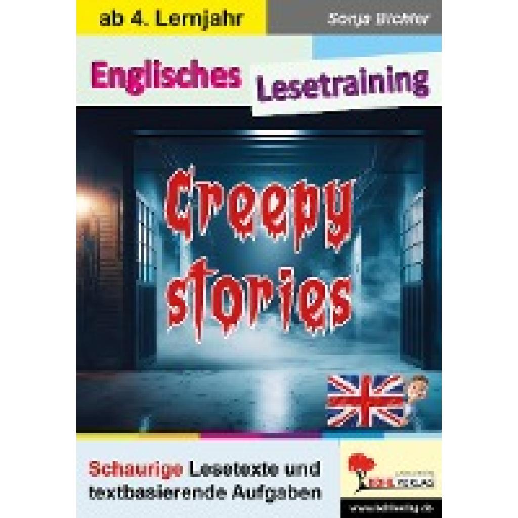 Bichler, Sonja: Creepy stories - Englisches Lesetraining