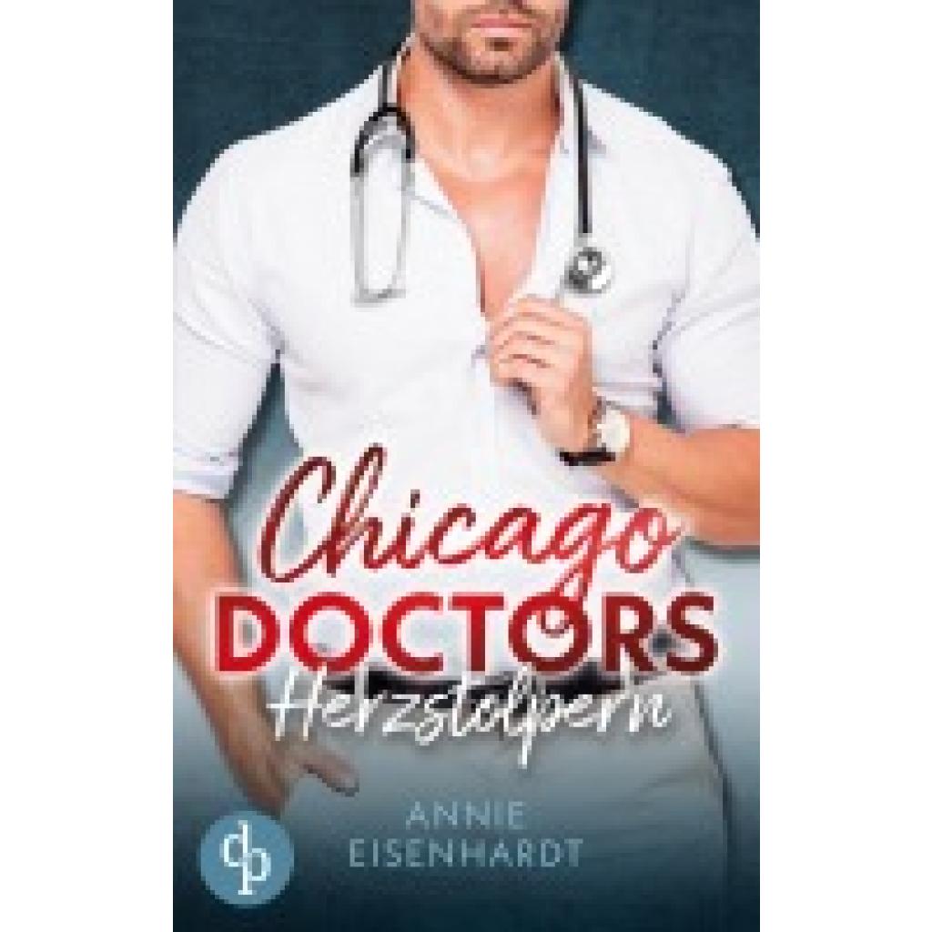 9783987784729 - Eisenhardt Annie Chicago Doctors 9783987784729 - Eisenhardt Annie Chicago Doctors