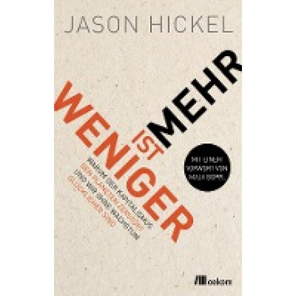 9783987260292 - Weniger ist mehr - Jason Hickel Kartoniert (TB)