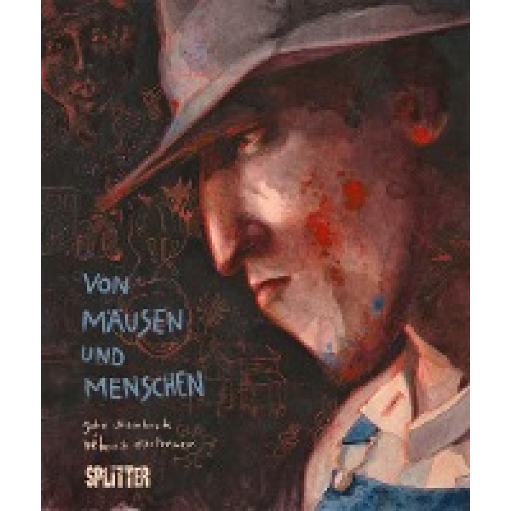 9783987210426 - Von Mäusen und Menschen (Graphic Novel) - John Steinbeck Rebecca Dautremer Gebunden