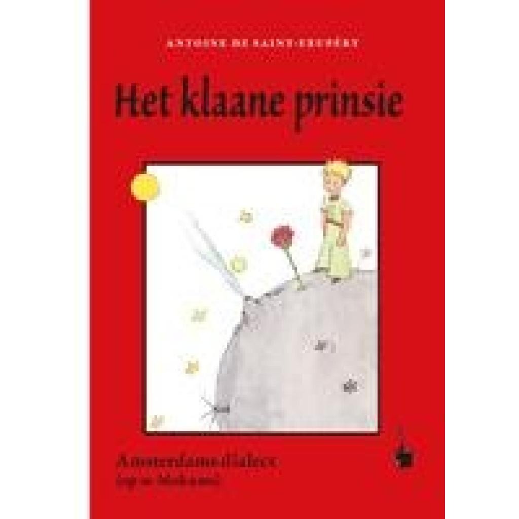 Het klaane prinsie (Saint Exupéry, Antoine de)