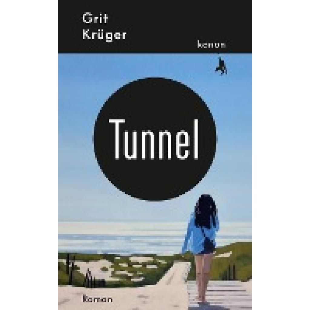 9783985680634 - Tunnel - Grit Krüger Gebunden 9783985680634 - Tunnel - Grit Krüger Gebunden