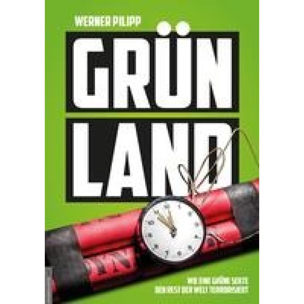 9783985620128 - Pilipp Werner Grünland 9783985620128 - Pilipp Werner Grünland