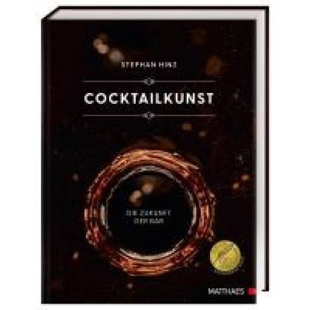 9783985410583 - Cocktailkunst - Stephan Hinz Gebunden 9783985410583 - Cocktailkunst - Stephan Hinz Gebunden