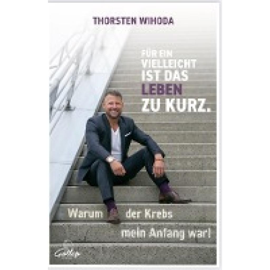 9783982482422 - Wihoda Thorsten Für ein Vielleicht ist das Leben zu kurz 9783982482422 - Wihoda Thorsten Für ein Vielleicht ist das Leben zu kurz
