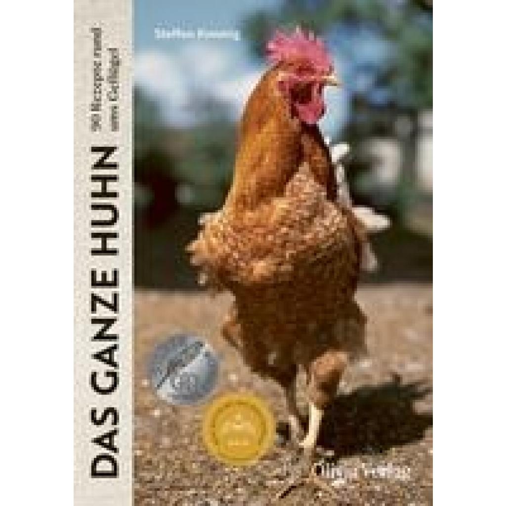 9783982153049 - Das ganze Huhn - Steffen Kimmig Gebunden 9783982153049 - Das ganze Huhn - Steffen Kimmig Gebunden