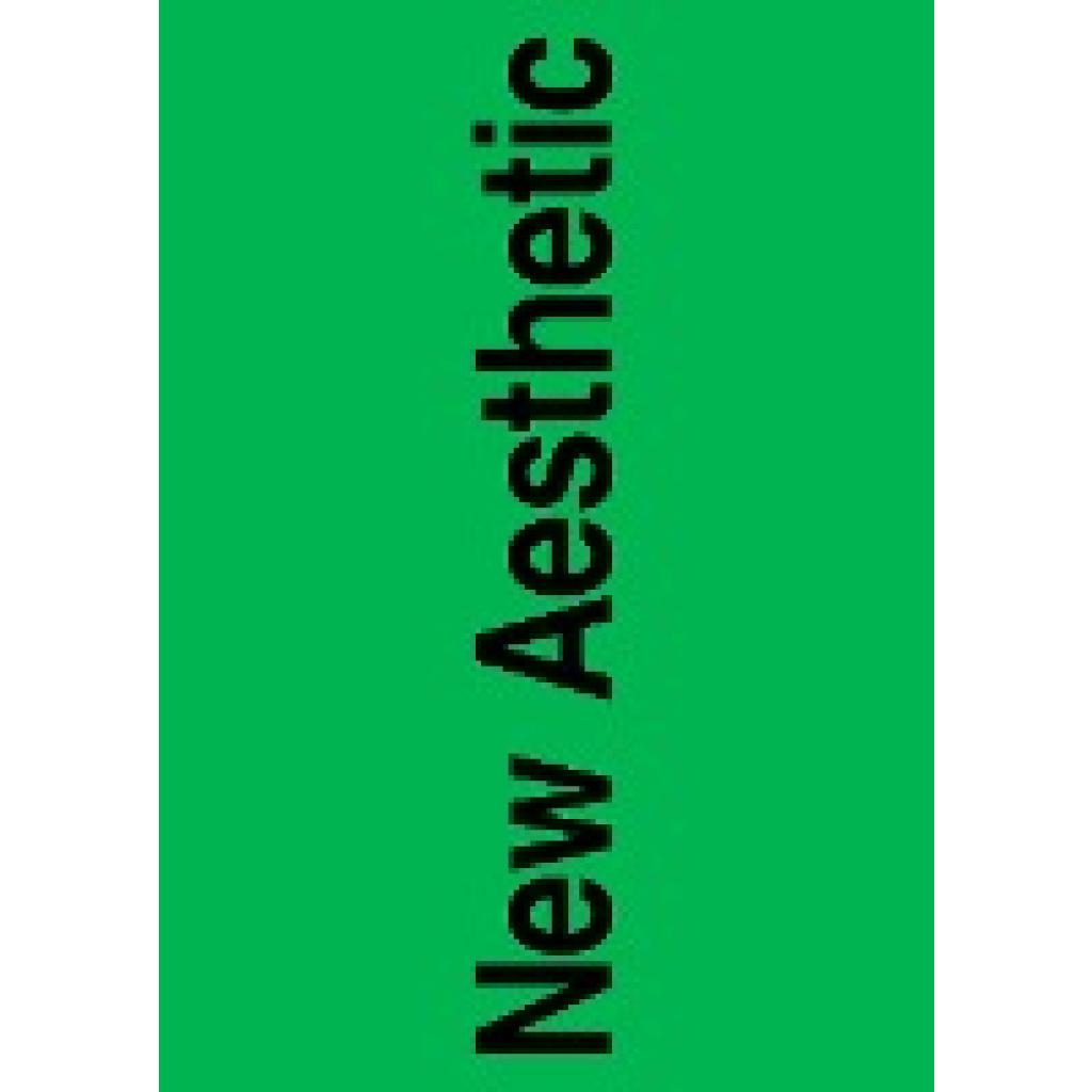 New Aesthetic 2