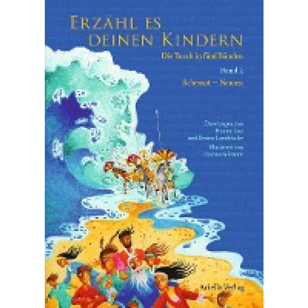 9783981623840 - Erzähl es deinen Kindern Die Torah in fünf Bänden 02 Schemot 9783981623840 - Erzähl es deinen Kindern Die Torah in fünf Bänden 02 Schemot