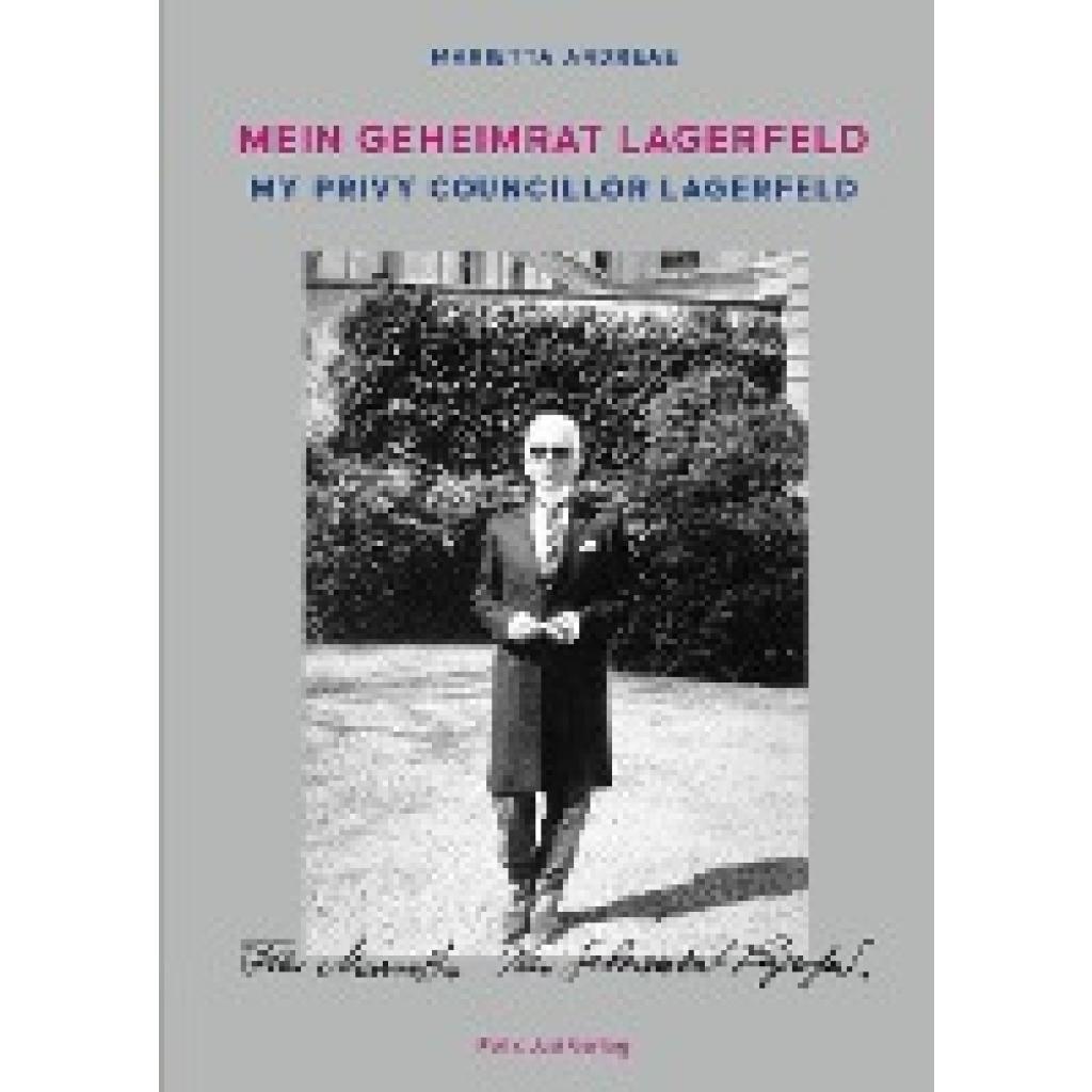 9783981331868 - Mein Geheimrat Lagerfeld - Marietta Andreae Gebunden 9783981331868 - Mein Geheimrat Lagerfeld - Marietta Andreae Gebunden