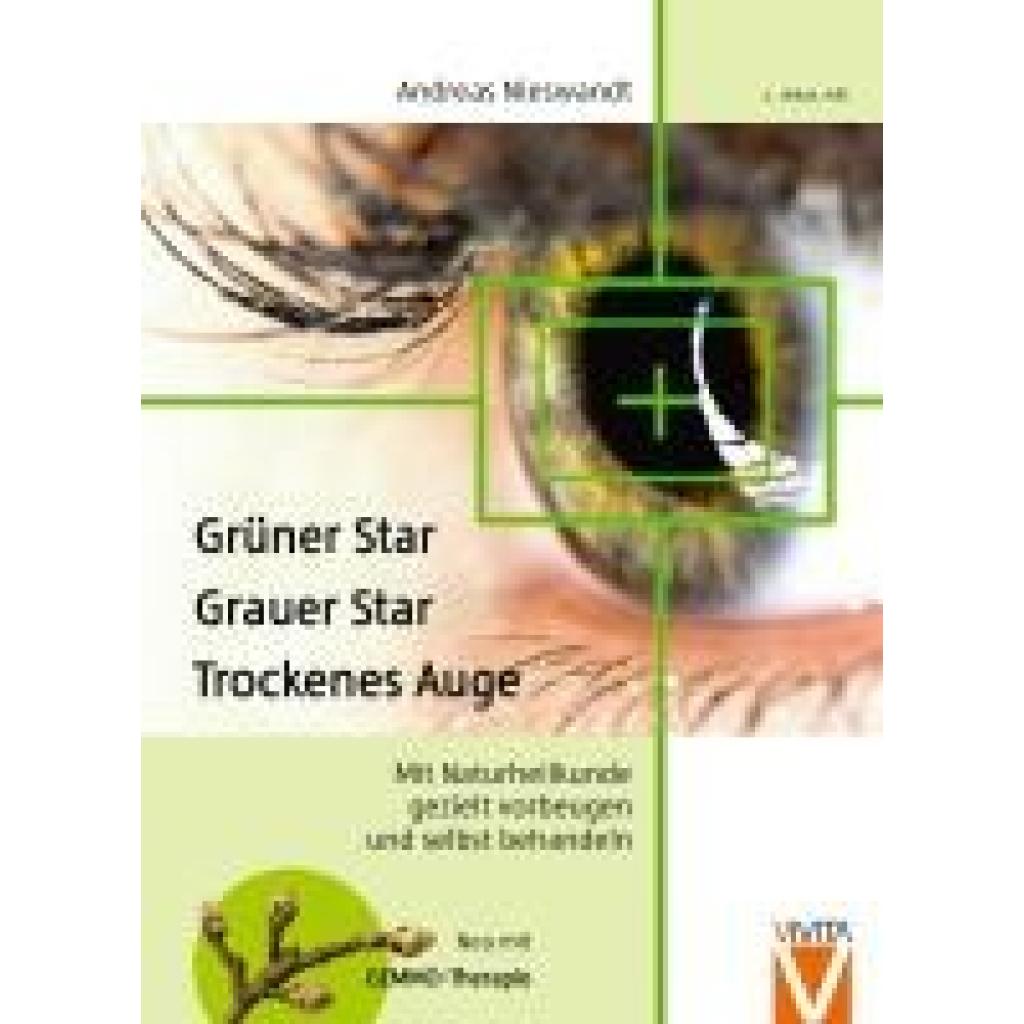 Nieswandt, Andreas: Grüner Star - Grauer Star - Trockenes Auge