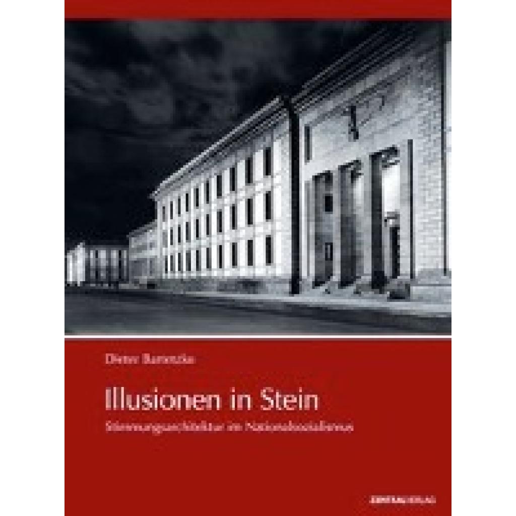 9783981241723 - Illusionen in Stein - Dieter Bartetzko Kartoniert (TB)