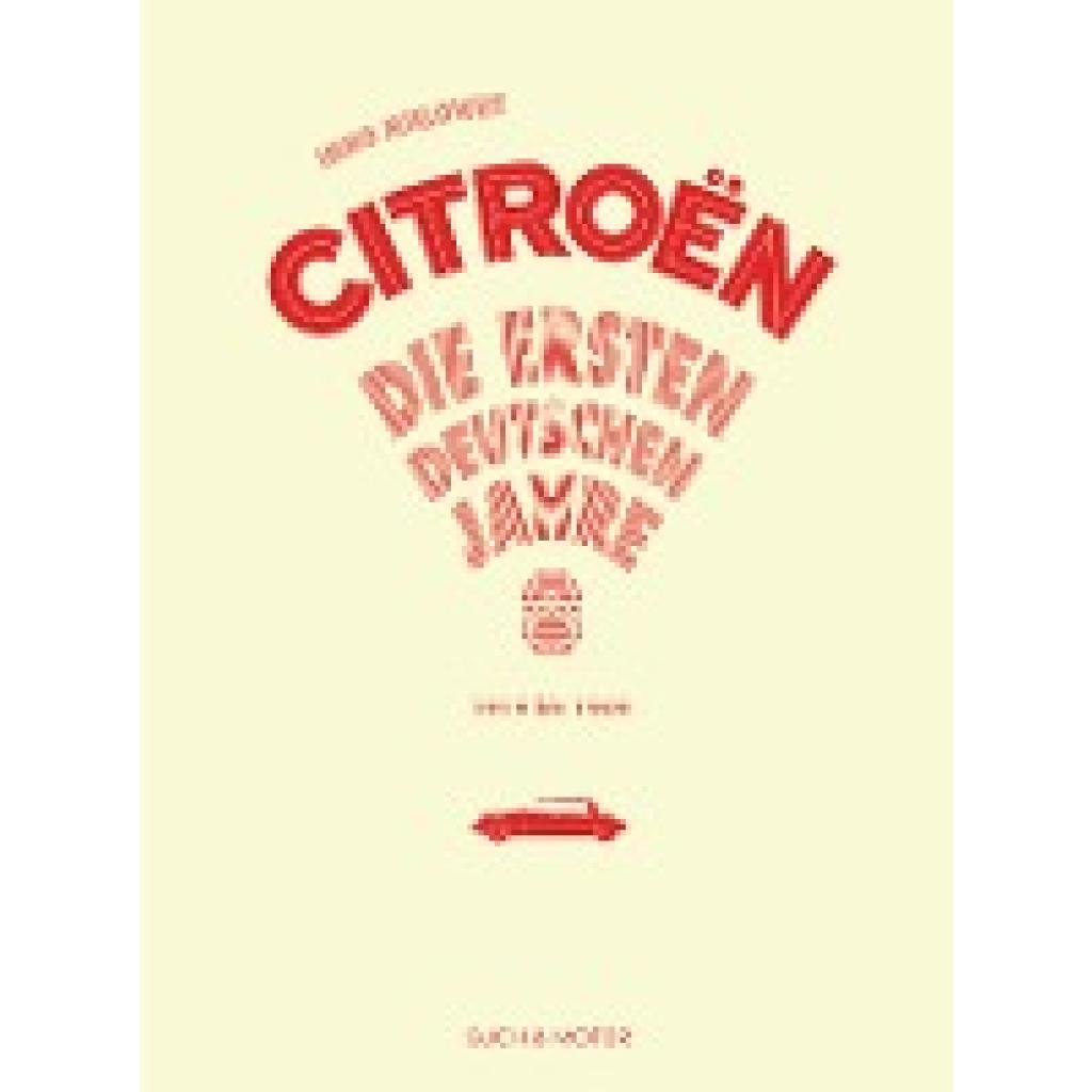 9783980908290 - Citroën - Jan Eggermann Immo Mikloweit Gebunden 9783980908290 - Citroën - Jan Eggermann Immo Mikloweit Gebunden