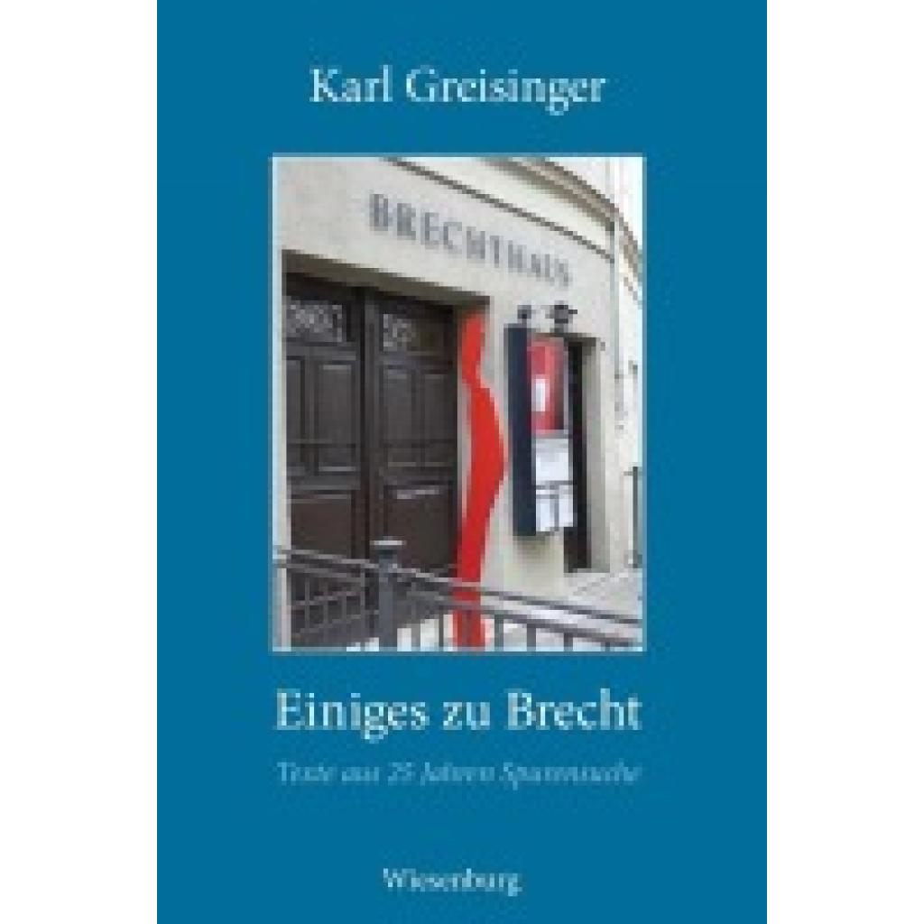 9783969210192 - Einiges zu Brecht - Karl Greisinger Kartoniert (TB) 9783969210192 - Einiges zu Brecht - Karl Greisinger Kartoniert (TB)