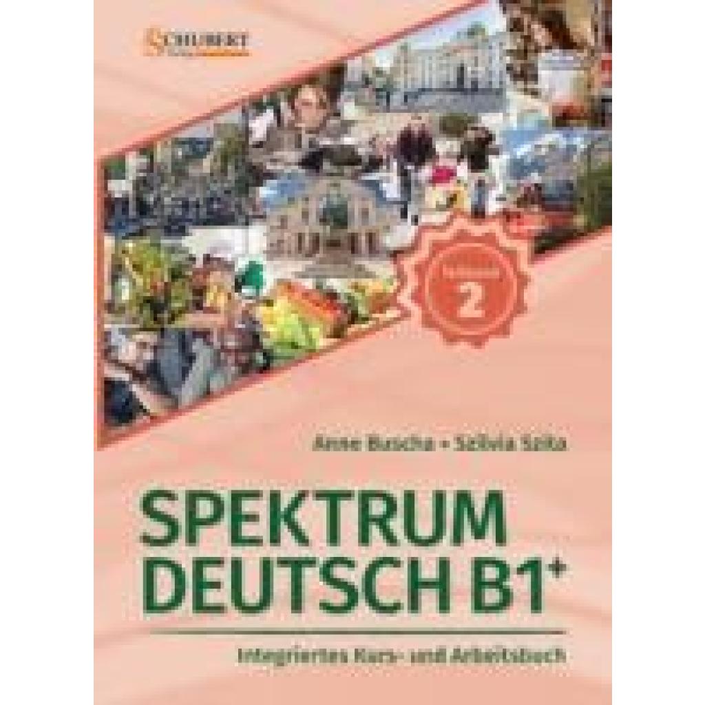 9783969150689 - Spektrum Deutsch B1+ Teilband 2 - Anne Buscha Szilvia Szita Kartoniert (TB)