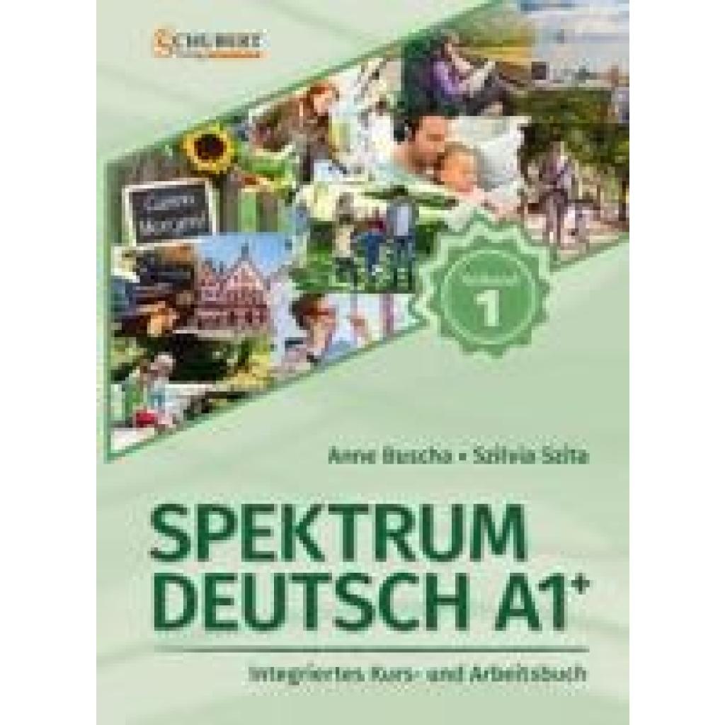 Buscha, Anne: Spektrum Deutsch A1+: Teilband 1